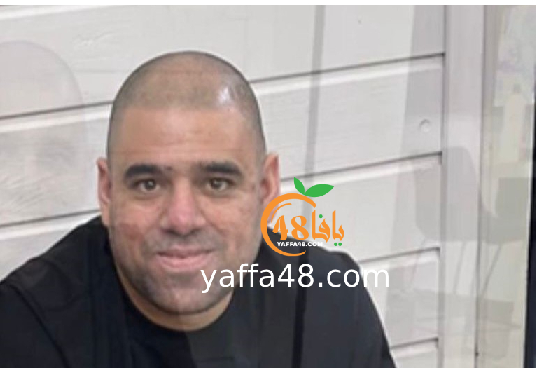 يافا: مصرع رائد حمزة سكحفي "41 عاماً" اثر تعرضه لجريمة اطلاق نار 