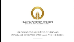 الخطوط العريضة لمؤتمر البحرين الإقتصادي.. نشر المسوّدة الأوليّة